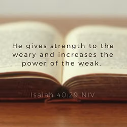 Isaiah 40:29 NIV