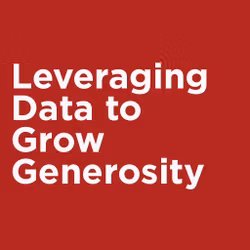 Leveraging Data to Grow Generosity