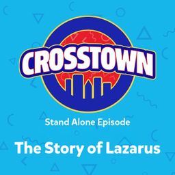The Story of Lazarus