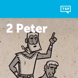 Read Scripture: 2 Peter