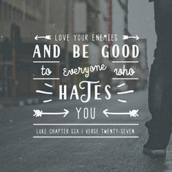 Luke 6:27