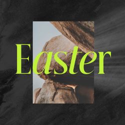 Easter - Great Expectation
