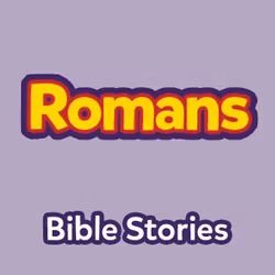 Bible Stories: The Book of Romans