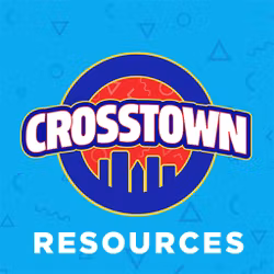 Crosstown Supplemental Resources