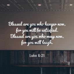 Luke 6:21 