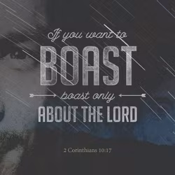 2 Corinthians 10:17