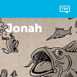 Read Scripture: Jonah