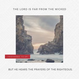 Proverbs 15:29