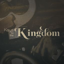 Keys to the Kingdom