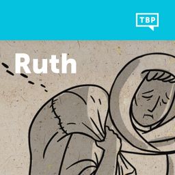 Read Scripture: Ruth
