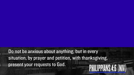DSK - Philippians 4:6 NIV