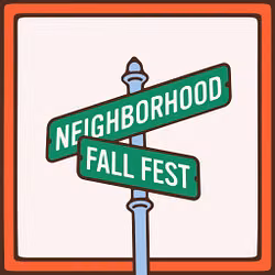 Neighborhood Fall Fest 2026