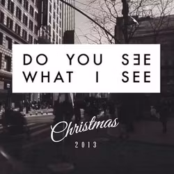 Christmas Album 2013: Do You See What I See?