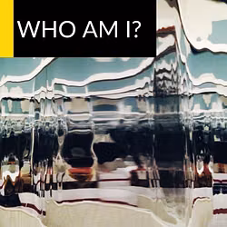 Who Am I?