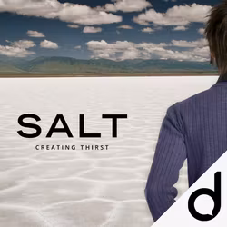SALT - Creating Thirst