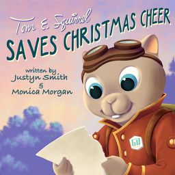 Tom E. Squirrel Saves Christmas - Go Kids