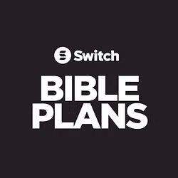 Switch Bible Plans