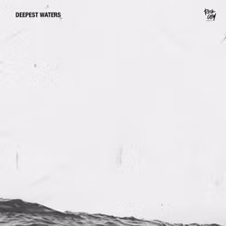 Deepest Waters