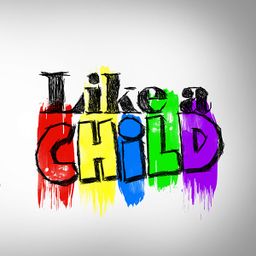 Like a Child