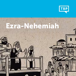 Read Scripture: Ezra-Nehemiah