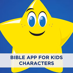 Bible App For Kids Characters