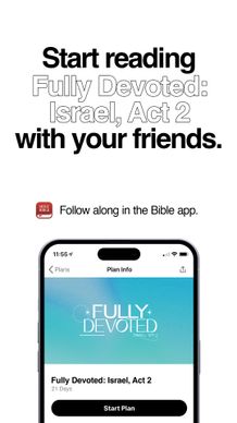 Bible Plan - Fully Devoted: Israel, Act 2 Story