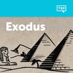 Read Scripture: Exodus