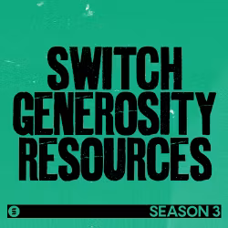 Switch Generosity Resources