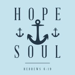 "Hope Anchor Soul" Shirt Art