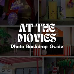 At the Movies Photo Backdrop Guide