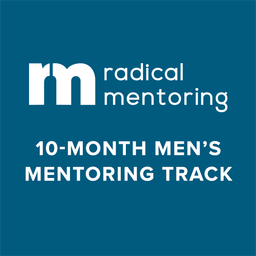 10 Month Men's Mentoring Track