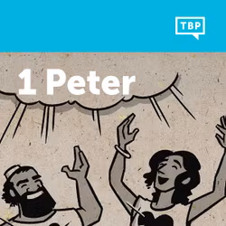 Read Scripture: 1 Peter