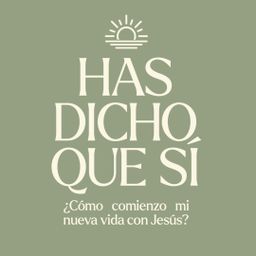 Has dicho que sí (Quick Download)