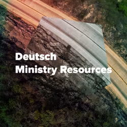 Deutsch Ministry Resources