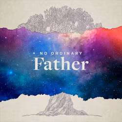 No Ordinary Father