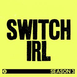Switch IRL