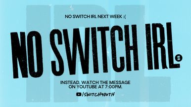 No Switch IRL ProPresenter Slide - 3