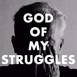 God Of My Struggles Video