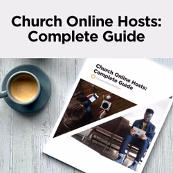 Church Online Hosts: Complete Guide