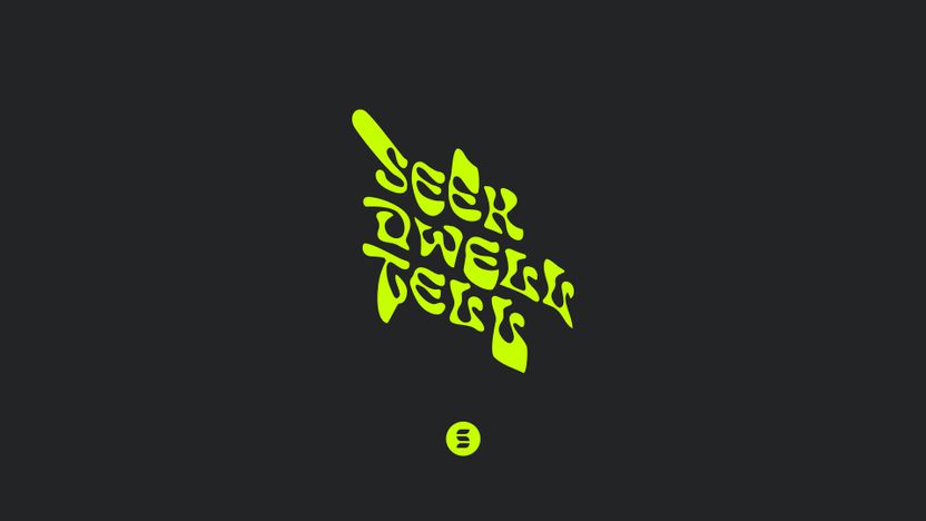 Seek Dwell Tell 5