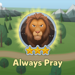 A Roaring Rescue: Always Pray