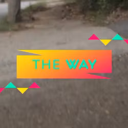 The Way - Fuse