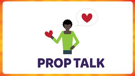 Prop Talk Slide