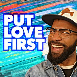 Put Love First - The Loop Show, Unit 28