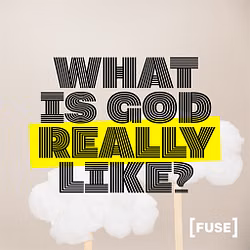 What Is God Really Like?