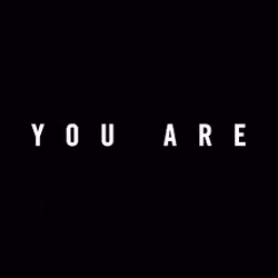 You Are 