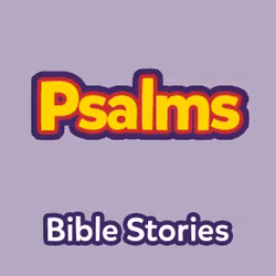 Bible Stories: The Book of Psalms