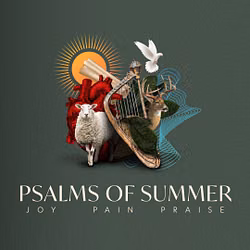 Psalms of Summer