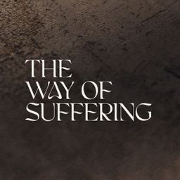 The Way of Suffering 