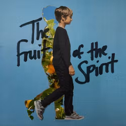The Fruit of the Spirit